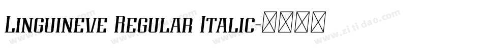 Linguineve Regular Italic字体转换